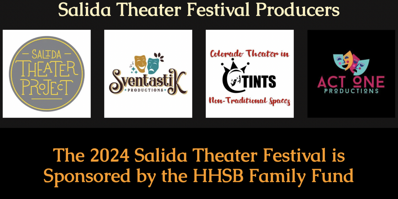 Salida Theater Festival Kicks Off Today